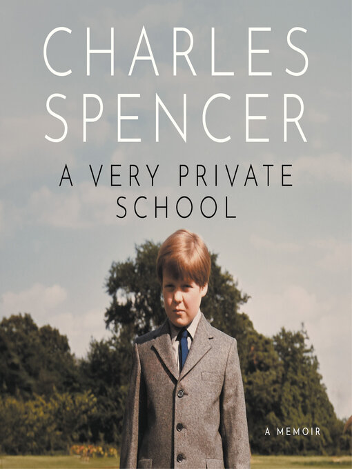 Title details for A Very Private School by Charles Spencer - Available